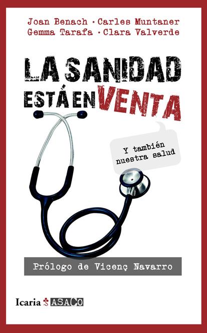 LA SANIDAD ESTA EN VENTA | 9788498884302 | VV.AA | Galatea Llibres | Llibreria online de Reus, Tarragona | Comprar llibres en català i castellà online