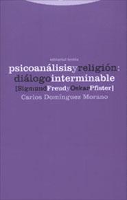 PSICOANALISIS Y RELIGION: DIALOGO INTERMINABLE | 9788481644173 | DOMINGUEZ MORANO, CARLOS | Galatea Llibres | Llibreria online de Reus, Tarragona | Comprar llibres en català i castellà online