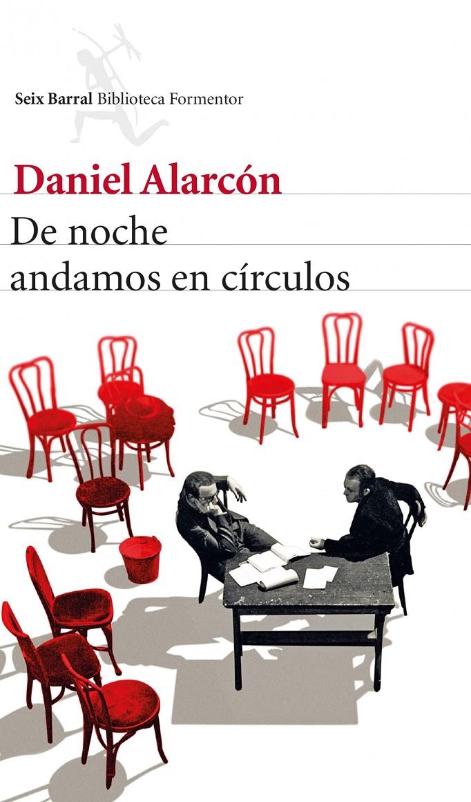 DE NOCHE ANDAMOS EN CÍRCULOS | 9788432222511 | ALARCÓN, DANIEL | Galatea Llibres | Llibreria online de Reus, Tarragona | Comprar llibres en català i castellà online