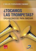 TOCAMOS LAS TROMPETAS? | 9788479788568 | FERNANDEZ ISOIRD, CARLOS | Galatea Llibres | Llibreria online de Reus, Tarragona | Comprar llibres en català i castellà online