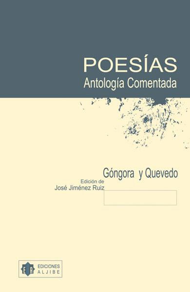 POESIAS ANTOLOGIA COMENTADA GONGORA Y QUEVEDO | 9788497001267 | JIMENEZ RUIZ, JOSE | Galatea Llibres | Llibreria online de Reus, Tarragona | Comprar llibres en català i castellà online