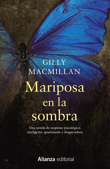 MARIPOSA EN LA SOMBRA | 9788491811817 | MACMILLAN, GILLY | Galatea Llibres | Llibreria online de Reus, Tarragona | Comprar llibres en català i castellà online