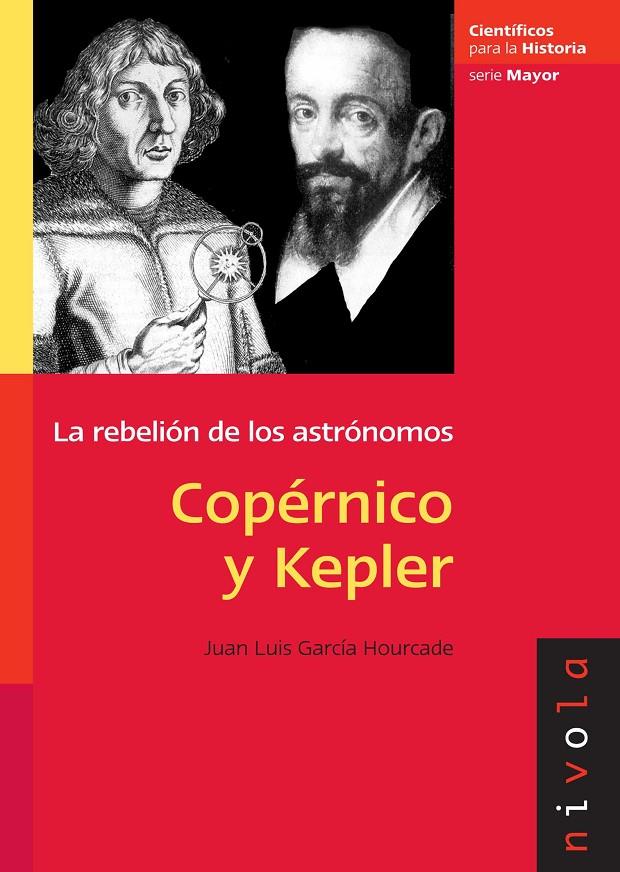 KOPERNICO Y KEPLER | 9788492493326 | GARCIA, JUAN LUIS | Galatea Llibres | Librería online de Reus, Tarragona | Comprar libros en catalán y castellano online