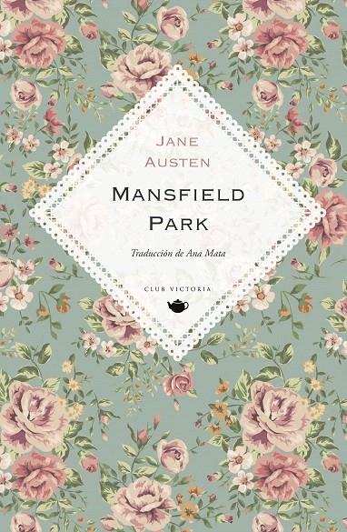 MANSFIELD PARK | 9788412579437 | AUSTEN, JANE | Galatea Llibres | Llibreria online de Reus, Tarragona | Comprar llibres en català i castellà online