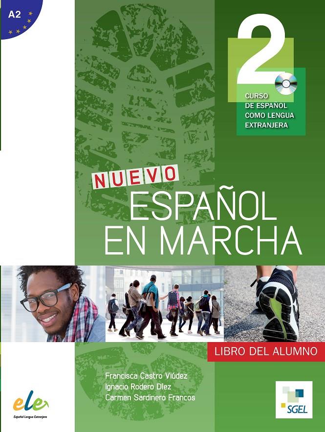 NUEVO ESPAÑOL EN MARCHA 2  ALUMNO + CD | 9788497783781 | CASTRO VIÚDEZ, FRANCISCA/RODERO DÍEZ, IGNACIO/SARDINERO FRANCOS, CARMEN | Galatea Llibres | Librería online de Reus, Tarragona | Comprar libros en catalán y castellano online