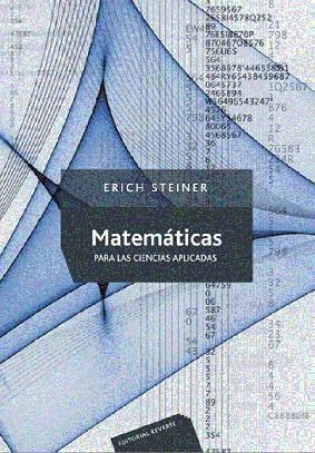 MATEMATICAS PARA LAS CIENCIAS APLICADAS | 9788429151596 | STEINER, ERICH | Galatea Llibres | Llibreria online de Reus, Tarragona | Comprar llibres en català i castellà online