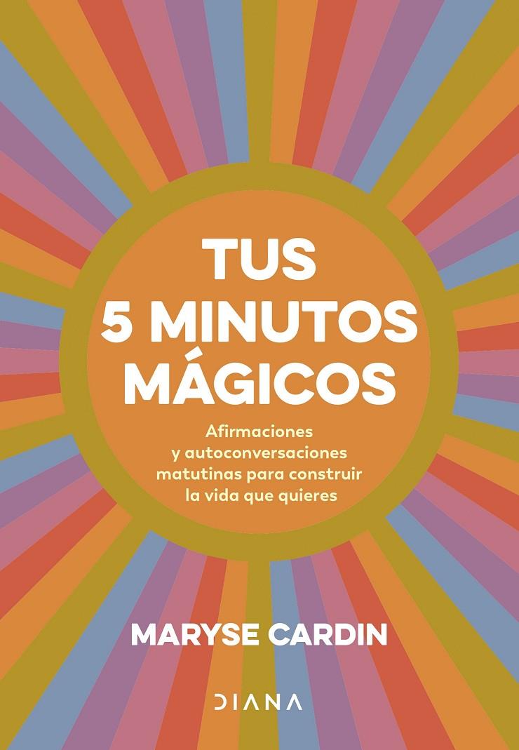 TUS 5 MINUTOS MÁGICOS | 9788411191180 | CARDIN, MARYSE | Galatea Llibres | Llibreria online de Reus, Tarragona | Comprar llibres en català i castellà online