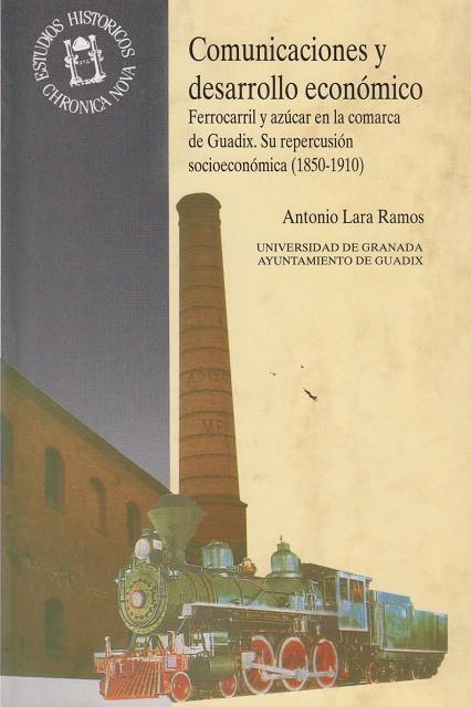 COMUNICACIONES Y DESARROLLO ECONOMICO.FERROCARRIL | 9788433820426 | LARA RAMOS, ANTONIO | Galatea Llibres | Llibreria online de Reus, Tarragona | Comprar llibres en català i castellà online