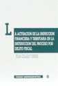 ACTUACION DE LA INSPECCION FINANCIERA Y TRIBUTARIO | 9788480023399 | COLLADO YURRITA, PILAR | Galatea Llibres | Llibreria online de Reus, Tarragona | Comprar llibres en català i castellà online