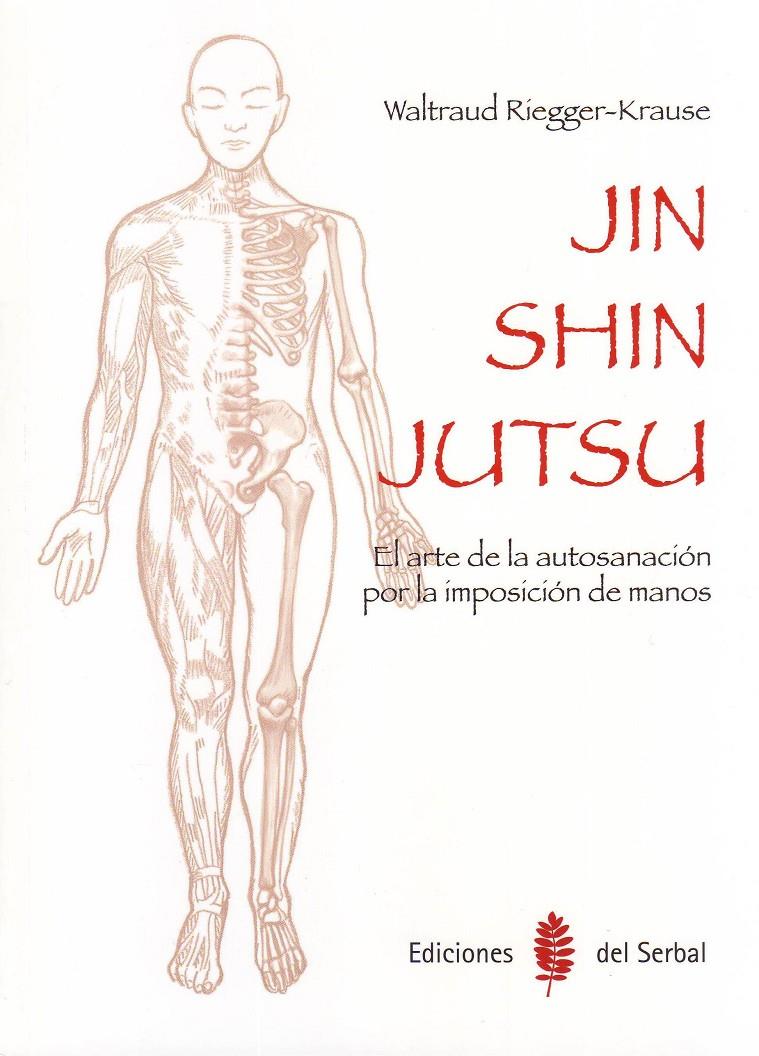 JIN SHIN JUTSU | 9788476287385 | RIEGGER-KRAUSE, WALTRAUD | Galatea Llibres | Librería online de Reus, Tarragona | Comprar libros en catalán y castellano online