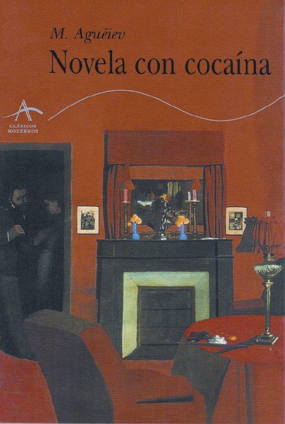 NOVELA CON COCAINA | 9788484280880 | AGUEIEV, M. | Galatea Llibres | Llibreria online de Reus, Tarragona | Comprar llibres en català i castellà online