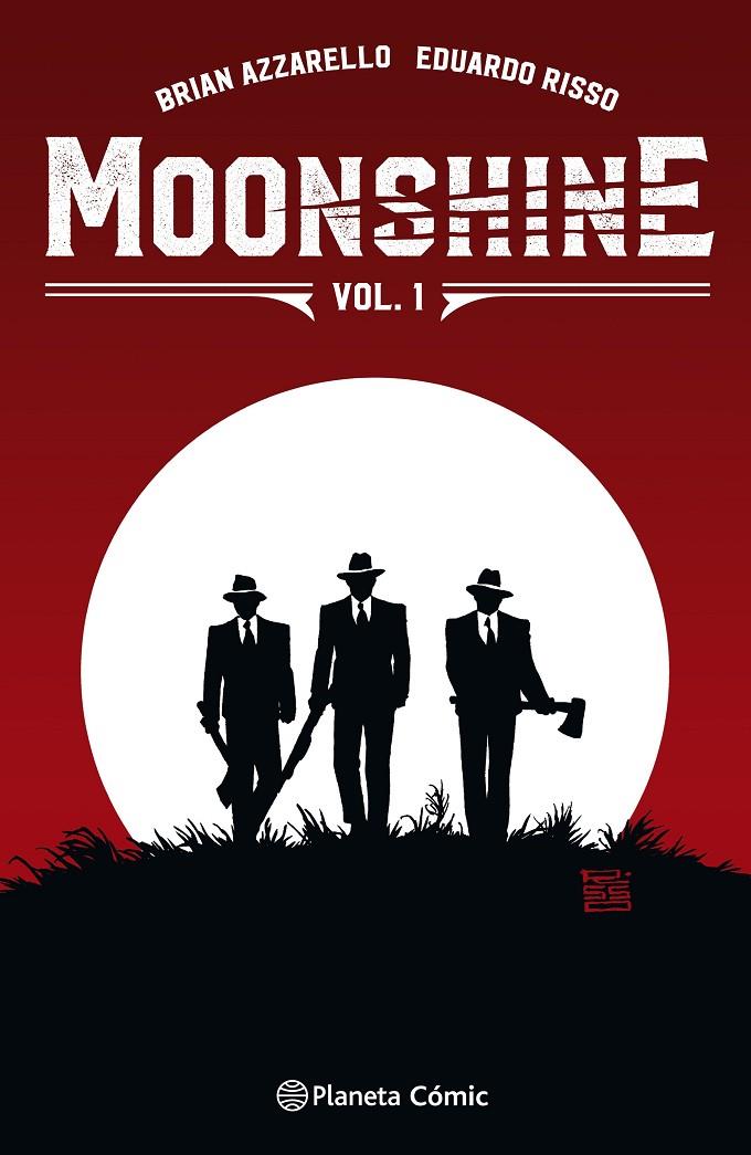 MOONSHINE 1 | 9788491469209 | AZZARELLO, BRIAN/RISSO, EDUARDO | Galatea Llibres | Llibreria online de Reus, Tarragona | Comprar llibres en català i castellà online