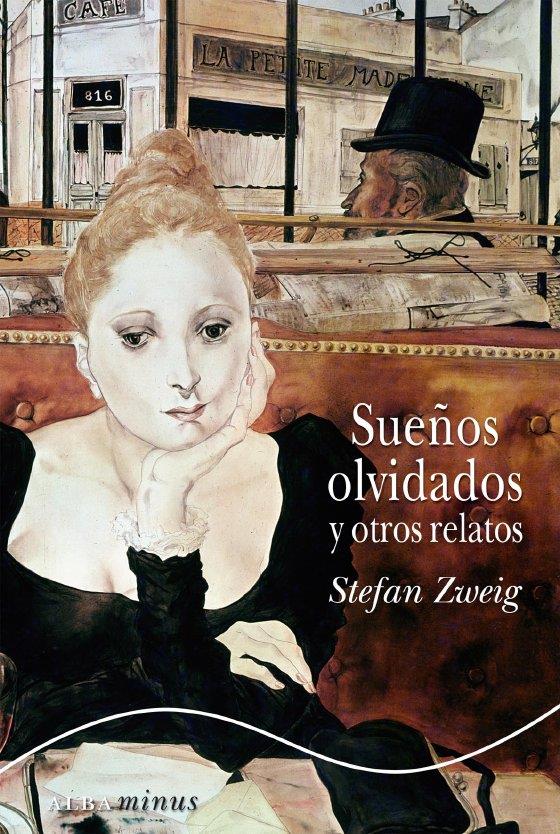 SUEÑOS OLVIDADOS Y OTROS RELATOS | 9788484280170 | ZWEIG, STEFAN | Galatea Llibres | Librería online de Reus, Tarragona | Comprar libros en catalán y castellano online