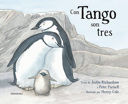 CON TANGO SON TRES | 9788484649847 | RICHARDSON, JUSTIN/PARNELL, PETER | Galatea Llibres | Llibreria online de Reus, Tarragona | Comprar llibres en català i castellà online