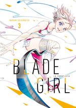 BLADE GIRL LA PARATLETA 3 | 9788419296214 | SHIGEMATSU, NARUMI | Galatea Llibres | Llibreria online de Reus, Tarragona | Comprar llibres en català i castellà online