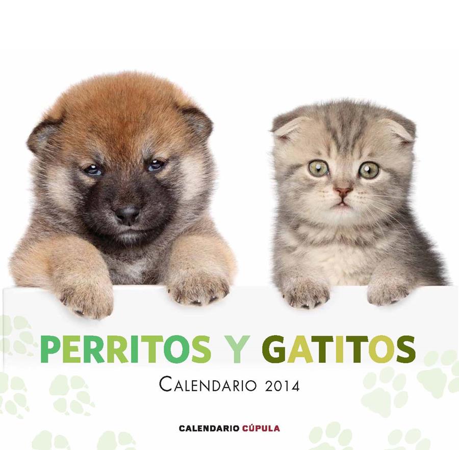 CALENDARIO PERRITOS Y GATITOS 2014 | 9788448011697 | Galatea Llibres | Llibreria online de Reus, Tarragona | Comprar llibres en català i castellà online