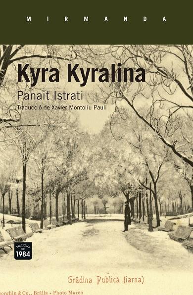 KYRA KYRALINA | 9788416987276 | ISTRATI, PANAIT | Galatea Llibres | Librería online de Reus, Tarragona | Comprar libros en catalán y castellano online