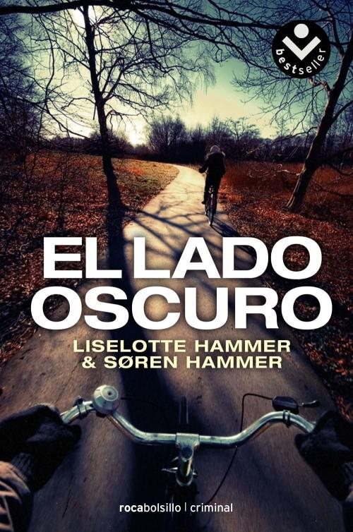 EL LADO OSCURO | 9788492833597 | HAMMER, SOREN/HAMMER, LISELOTTE | Galatea Llibres | Llibreria online de Reus, Tarragona | Comprar llibres en català i castellà online