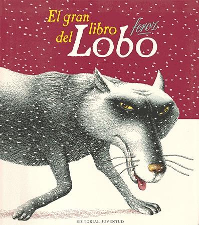 GRAN LIBRO DEL LOBO FEROZ, EL | 9788426134875 | VARIOS AUTORES | Galatea Llibres | Llibreria online de Reus, Tarragona | Comprar llibres en català i castellà online