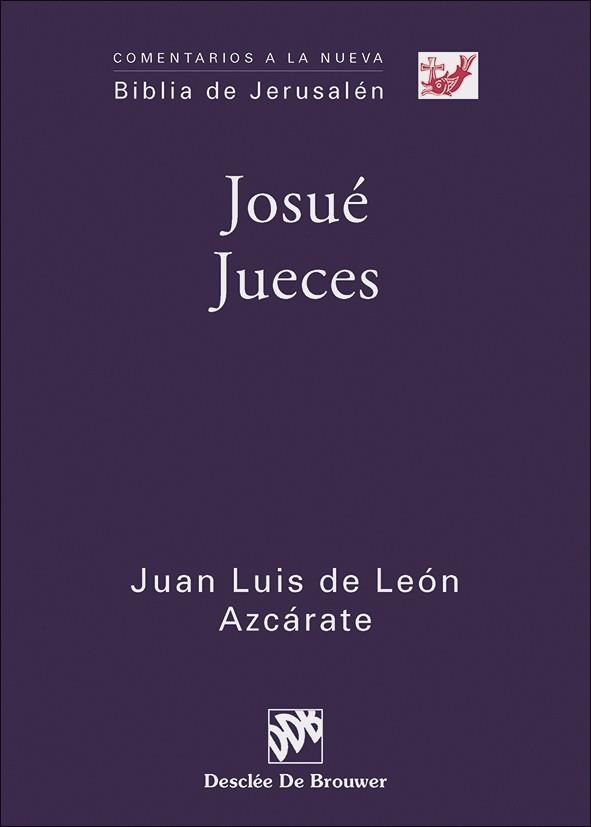 JOSUÉ. JUECES | 9788433027580 | DE LEÓN AZCÁRATE, JUAN LUIS | Galatea Llibres | Librería online de Reus, Tarragona | Comprar libros en catalán y castellano online