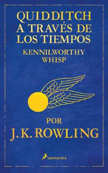 QUIDDITCH A TRAVES  DE LOS TIEMPOS | 9788498382693 | ROWLING, J.K. | Galatea Llibres | Llibreria online de Reus, Tarragona | Comprar llibres en català i castellà online