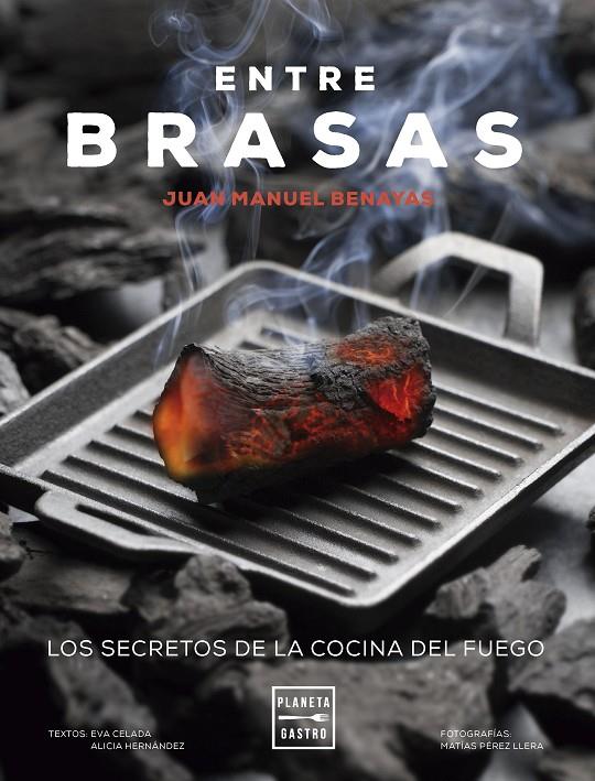 ENTRE BRASAS. EDICIÓN TAPA BLANDA | 9788408295402 | CELADA, EVA/HERNÁNDEZ, ALICIA/BENAYAS, JUAN MANUEL | Galatea Llibres | Llibreria online de Reus, Tarragona | Comprar llibres en català i castellà online