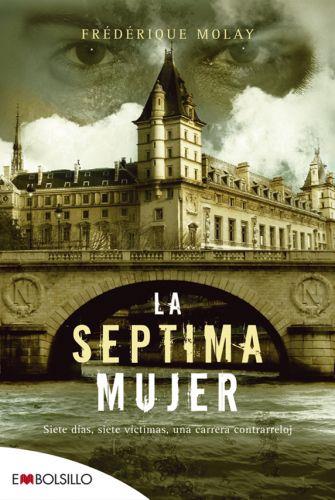 SEPTIMA MUJER, LA | 9788492695522 | MOLAY, FREDERIQUE | Galatea Llibres | Llibreria online de Reus, Tarragona | Comprar llibres en català i castellà online