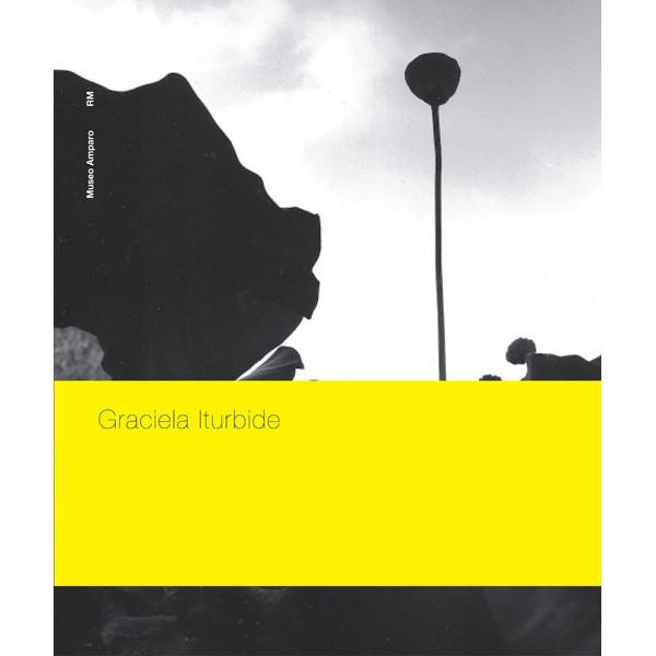 GRACIELA ITURBIDE. MUSEO AMPARO PACK 2 VOLS. | 9788415118213 | ITURBIDE, GRACIELA | Galatea Llibres | Llibreria online de Reus, Tarragona | Comprar llibres en català i castellà online