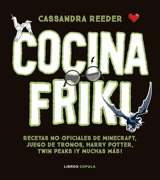 COCINA FRIKI | 9788448023812 | REEDER, CASSANDRA | Galatea Llibres | Llibreria online de Reus, Tarragona | Comprar llibres en català i castellà online