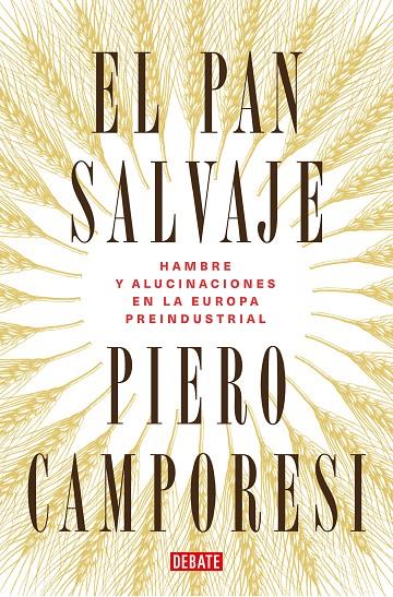 EL PAN SALVAJE | 9788419399106 | CAMPORESI, PIERO | Galatea Llibres | Llibreria online de Reus, Tarragona | Comprar llibres en català i castellà online