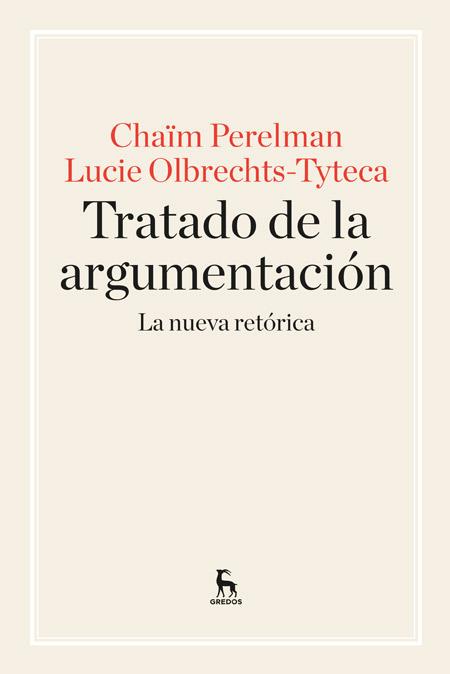 TRATADO DE ARGUMENTACIÓN | 9788424928971 | PERELMAN , CHAIM/OLBRECHTS TYTECA, LUCIE | Galatea Llibres | Llibreria online de Reus, Tarragona | Comprar llibres en català i castellà online