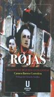 ROJAS: RELATOS DE MUJERES LUCHADORAS | 9788494534492 | BARRIOS, CARMEN | Galatea Llibres | Llibreria online de Reus, Tarragona | Comprar llibres en català i castellà online