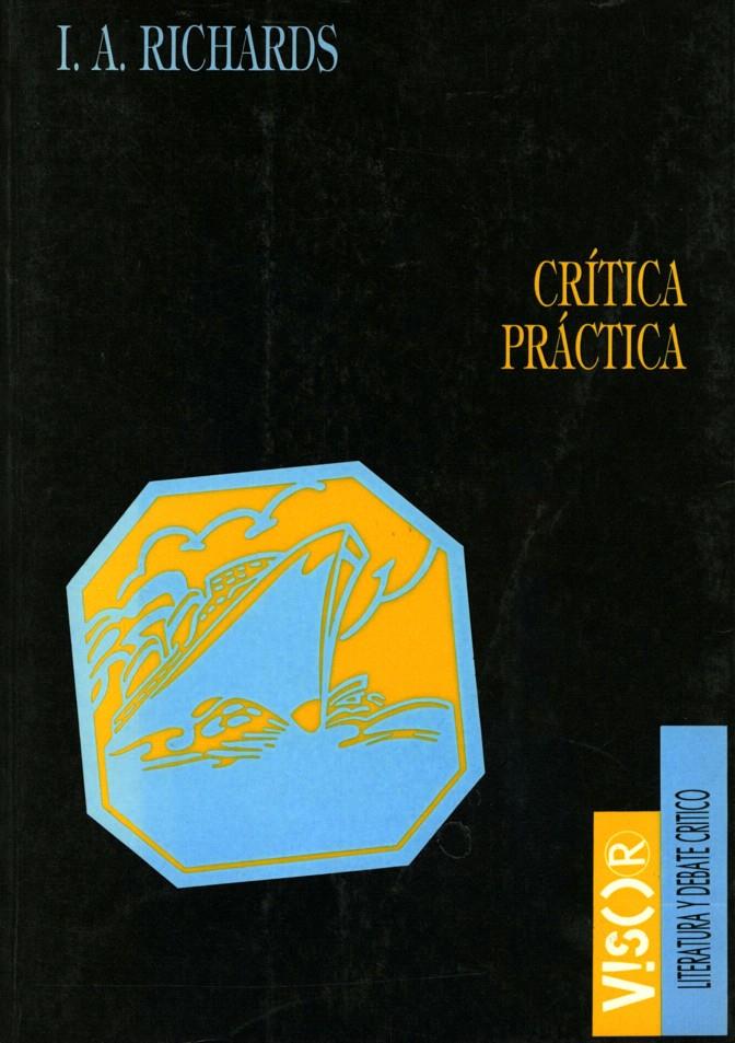 CRITICA PRACTICA | 9788477747079 | RICHARDS, I. A. | Galatea Llibres | Llibreria online de Reus, Tarragona | Comprar llibres en català i castellà online