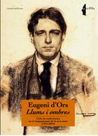 EUGENI D'ORS. LLUMS I OMBRES | 9788497912310 | DIVERSOS, AUTORS | Galatea Llibres | Librería online de Reus, Tarragona | Comprar libros en catalán y castellano online