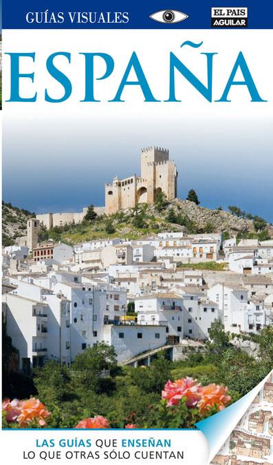 ESPAÑA GUIAS VISUALES 2015 | 9788403512405 | Galatea Llibres | Llibreria online de Reus, Tarragona | Comprar llibres en català i castellà online