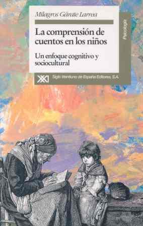 COMPRENSION DE CUENTOS EN LOS NIÑOS, LA | 9788432308406 | GARATE LARREA. MILAGROS | Galatea Llibres | Llibreria online de Reus, Tarragona | Comprar llibres en català i castellà online