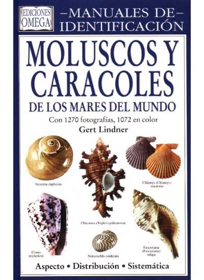 MOLUSCOS Y CARACOLES, MANUAL DE IDENTIFICACION | 9788428212038 | LINDNER, GERT | Galatea Llibres | Llibreria online de Reus, Tarragona | Comprar llibres en català i castellà online