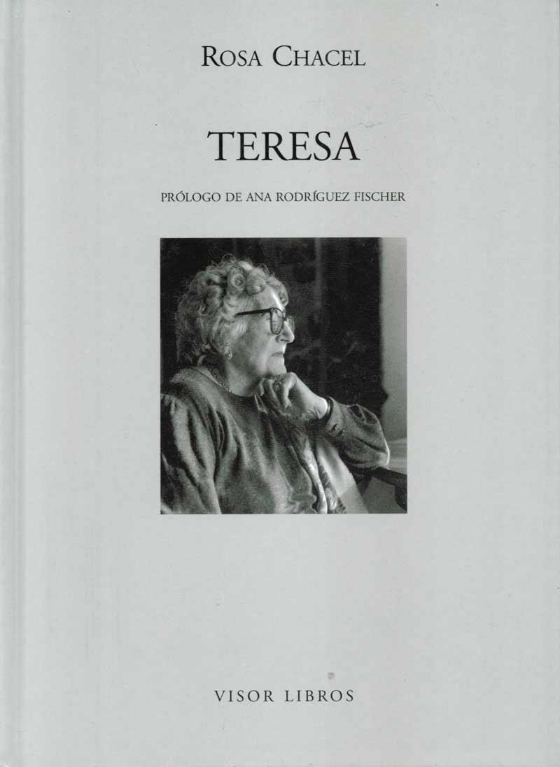 TERESA | 9788475220758 | CHACEL, ROSA | Galatea Llibres | Librería online de Reus, Tarragona | Comprar libros en catalán y castellano online