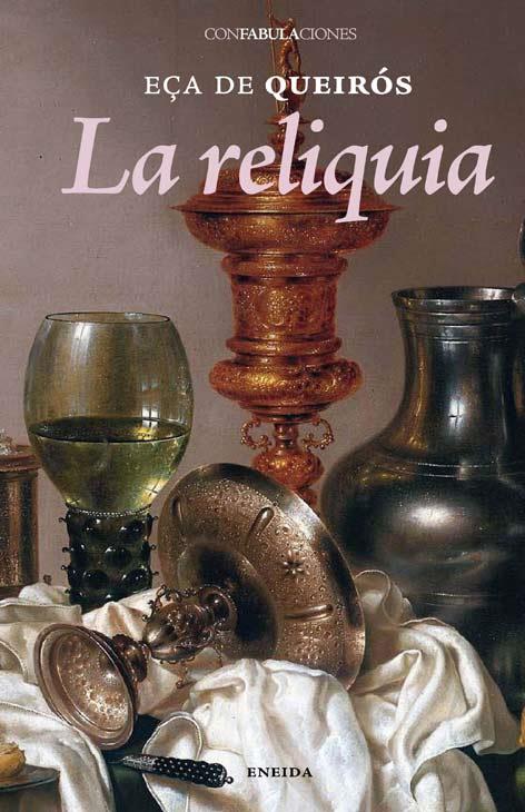 RELIQUIA, LA | 9788492491056 | QUEIRÓS, EÇA DE (1845-1900) | Galatea Llibres | Librería online de Reus, Tarragona | Comprar libros en catalán y castellano online
