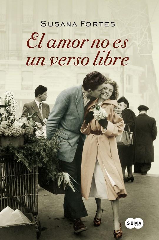 EL AMOR NO ES UN VERSO LIBRE | 9788483655412 | FORTES, SUSANA | Galatea Llibres | Llibreria online de Reus, Tarragona | Comprar llibres en català i castellà online