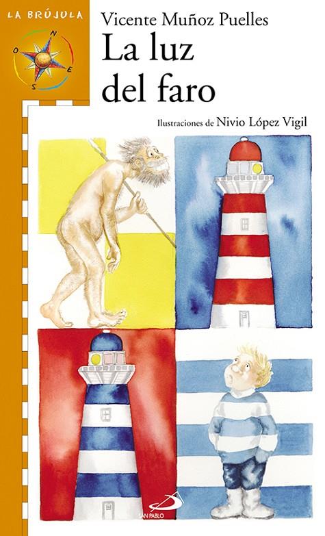 LUZ DEL FARO, LA (LA BRUJULA) | 9788428527644 | MUÑOZ PUELLES, VICENTE | Galatea Llibres | Llibreria online de Reus, Tarragona | Comprar llibres en català i castellà online