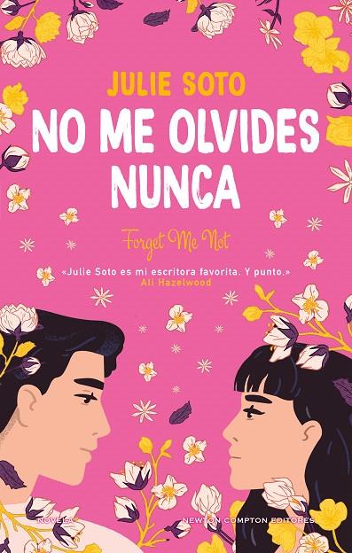 NO ME OLVIDES NUNCA | 9788410080188 | SOTO, JULIE | Galatea Llibres | Librería online de Reus, Tarragona | Comprar libros en catalán y castellano online