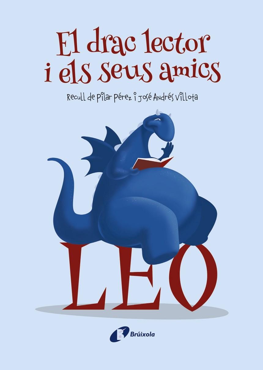 EL DRAC LECTOR I ELS SEUS AMICS | 9788413490557 | Galatea Llibres | Llibreria online de Reus, Tarragona | Comprar llibres en català i castellà online