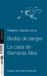 BODAS DE SANGRE. LA CASA DE BERNARDA ALBA | 9788441432260 | GARCÍA LORCA, FEDERICO | Galatea Llibres | Llibreria online de Reus, Tarragona | Comprar llibres en català i castellà online