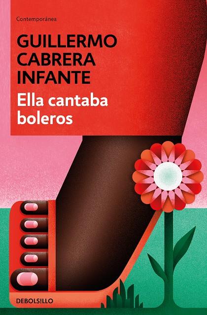ELLA CANTABA BOLEROS | 9788466352895 | CABRERA INFANTE, GUILLERMO | Galatea Llibres | Librería online de Reus, Tarragona | Comprar libros en catalán y castellano online