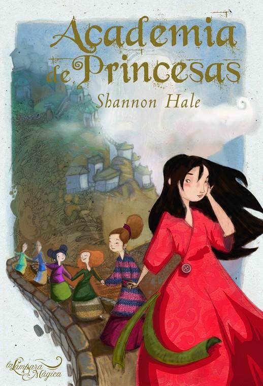 ACADEMIA DE PRINCESAS | 9788497543156 | HALE, SHANNON | Galatea Llibres | Librería online de Reus, Tarragona | Comprar libros en catalán y castellano online