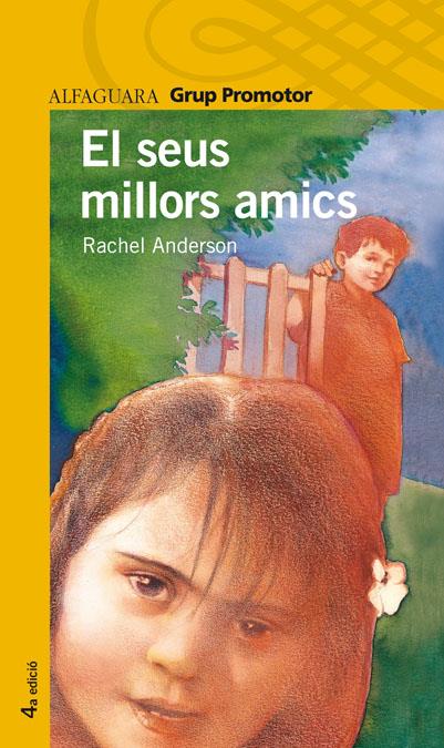 SEUS MILLORS AMICS, ELS | 9788484354062 | ANDERSON, RACHEL | Galatea Llibres | Llibreria online de Reus, Tarragona | Comprar llibres en català i castellà online