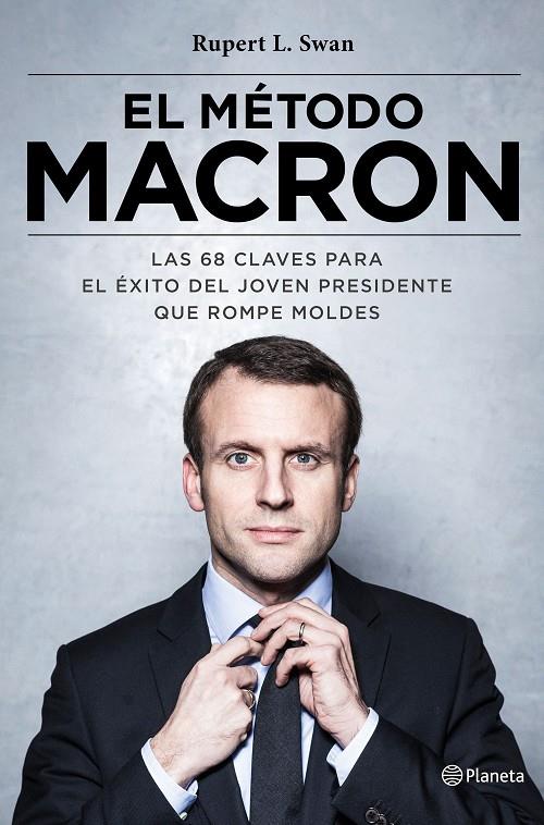 EL MéTODO MACRON | 9788408180562 | SWAN, RUPERT L. | Galatea Llibres | Llibreria online de Reus, Tarragona | Comprar llibres en català i castellà online