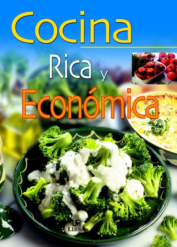 COCINA RICA Y ECONOMICA | 9788466206341 | AAVV | Galatea Llibres | Llibreria online de Reus, Tarragona | Comprar llibres en català i castellà online