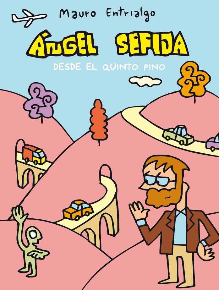 ANGEL SEJIFA DESDE EL QUINTO PINO | 9788496815759 | ESTRIALGO, MAURO | Galatea Llibres | Librería online de Reus, Tarragona | Comprar libros en catalán y castellano online